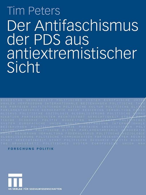 Title details for Der Antifaschismus der PDS aus antiextremistischer Sicht by Tim Peters - Available